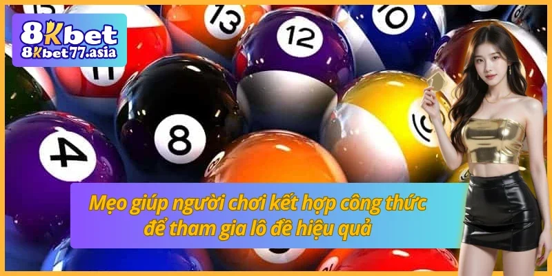 Kinh nghiệm áp dụng công thức lô đề để chơi lô đề hiệu quả